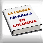 La lengua española en Colombia